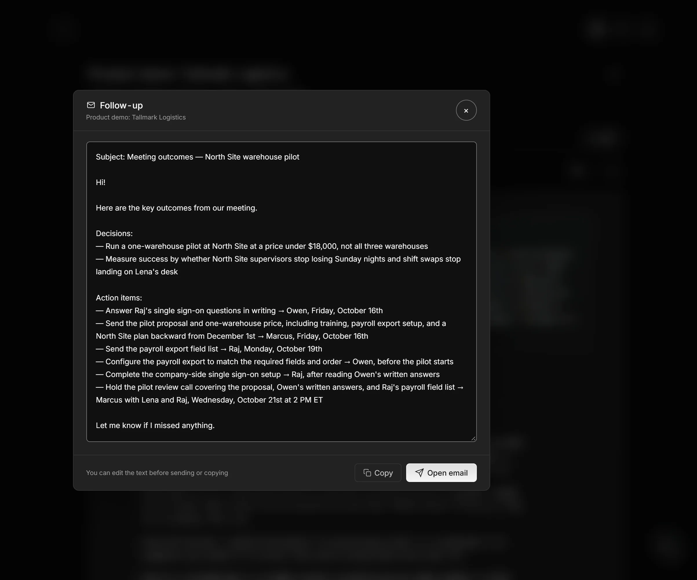 Follow-up email draft with decisions and task owners, ready to edit before sending