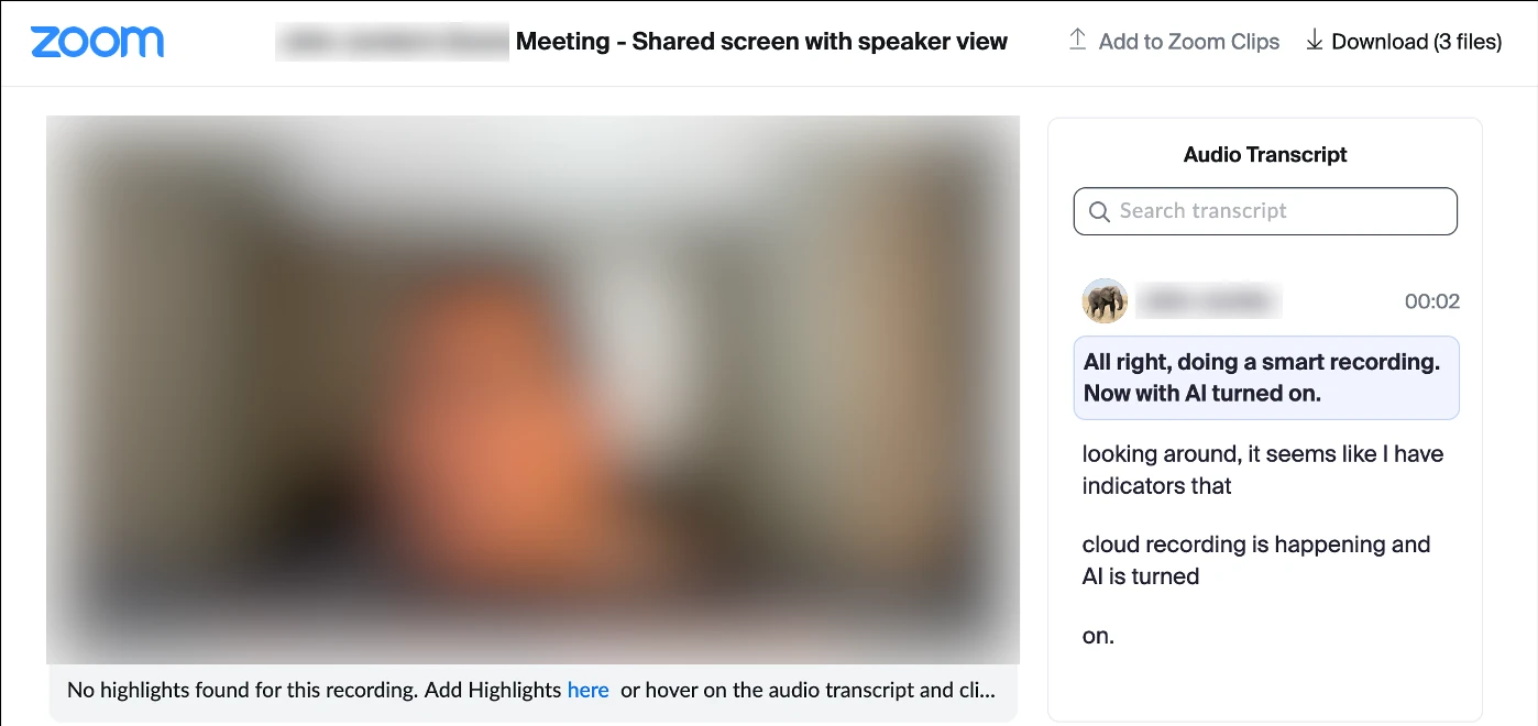Zoom cloud recording page: title bar with Add to Zoom Clips and Download (3 files), the video and the Audio Transcript panel